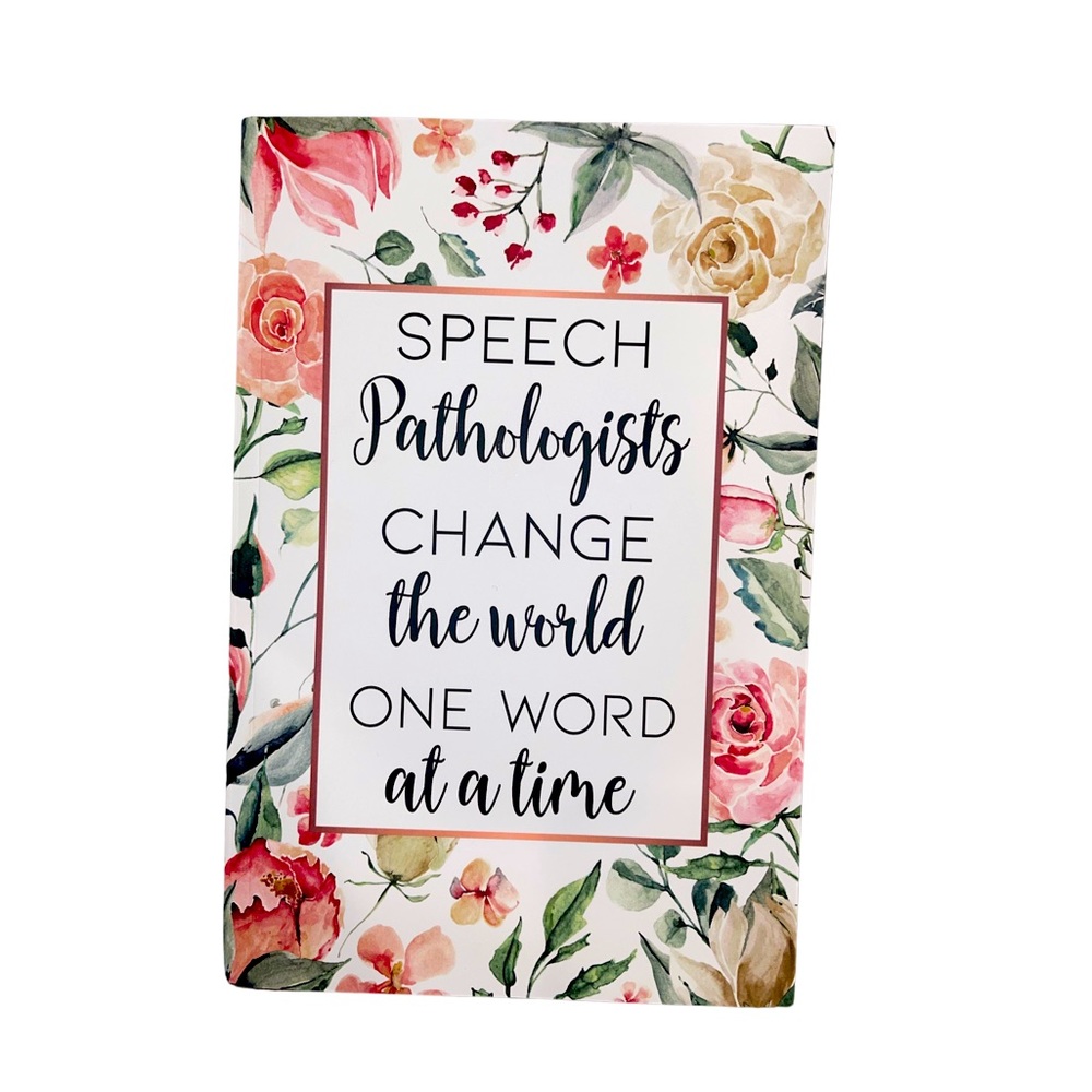 AMAZON - “Speech Pathologists Can Change The World” Journal